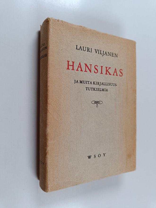 Lauri Viljanen : Hansikas ja  muita kirjallisuustutkielmia