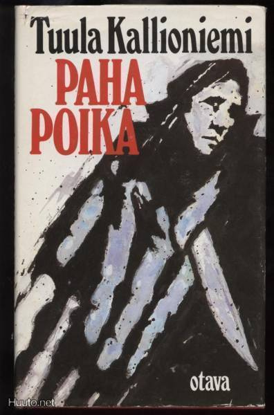 Tuula Kallioniemi: Paha poika sid.kp 1.p 1984