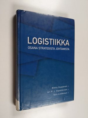 Mikko Haapanen : Logistiikka osana strategista johtamista