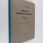 K. E. Kovala ym. : Kauppakirjeenvaihto - pikkukuva 1
