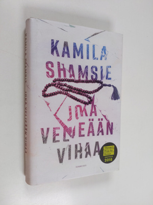 Kamila Shamsie : Joka veljeään vihaa