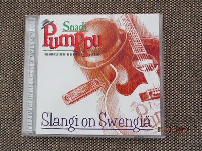 SLANGI ON SVENGIÄ (CD) SNADI PUMPPU