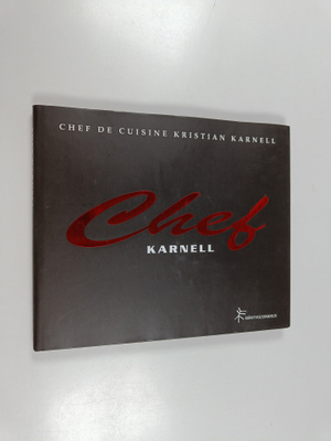Kristian Karnell : Chef Karnell