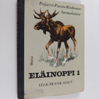 Eläinoppi oppikouluja varten, 1 - Selkärankaiset - pikkukuva 1