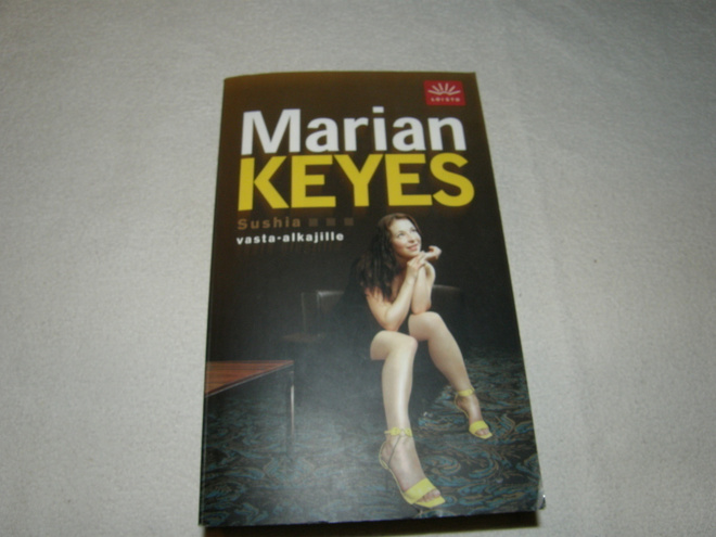 Marian Keyes Sushia vasta-alkajille   -pok