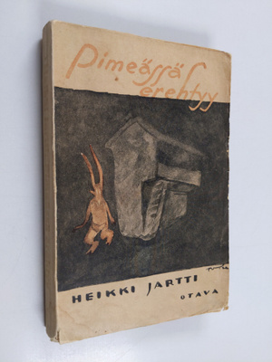 Heikki Jartti : Pimeässä erehtyy : kylätarina Keski-Suomesta
