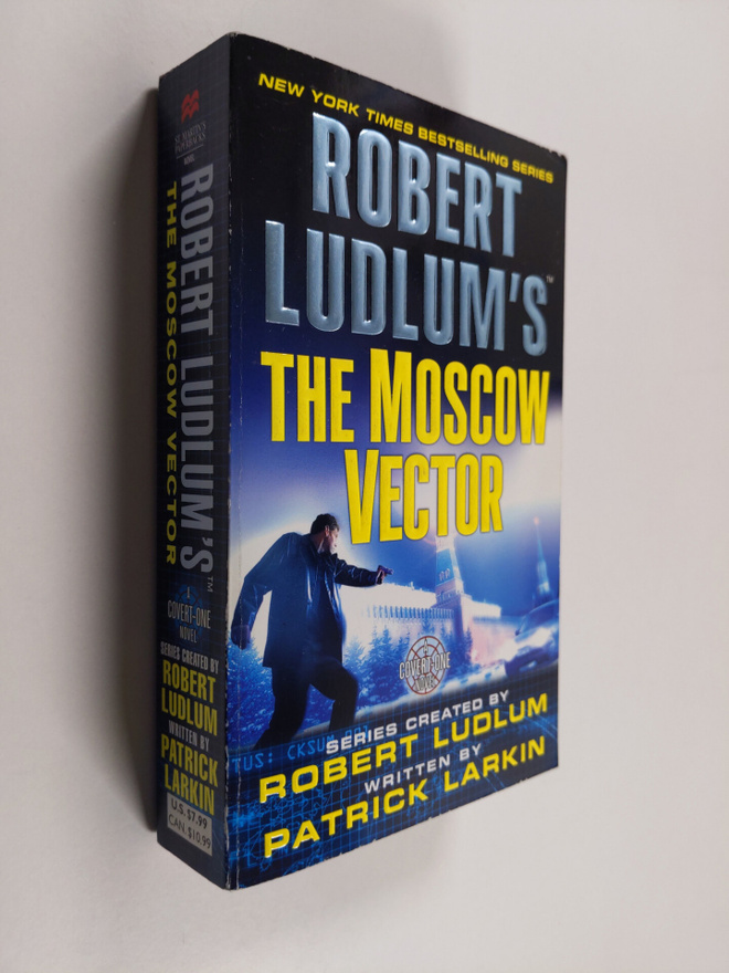 Robert Ludlum ym. : Robert Ludlum's The Moscow Vector : A...