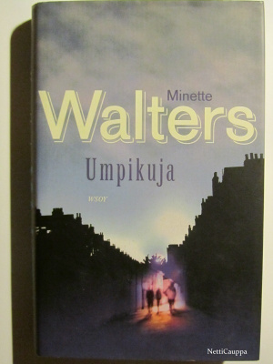 Minette Walters • Umpikuja