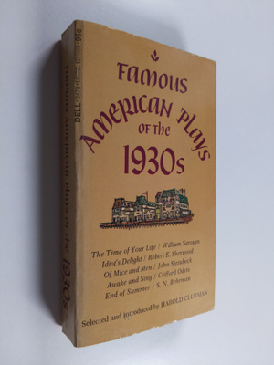 Harold Clurman : Famous American plays of the 1930s