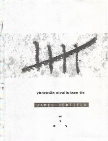 James Redfield - Yhdeksän oivalluksen tie