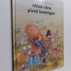 Antonie Schneider : Minä olen pieni kuningas - pikkukuva 1