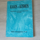 Kaaos & kosmos – Matti Kamppinen et al - pikkukuva 1