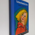 Kaija Pakkanen : Sebastianin tytär - pikkukuva 1