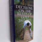 Decisions on the Rules of Golf 2002-2003 - pikkukuva 1