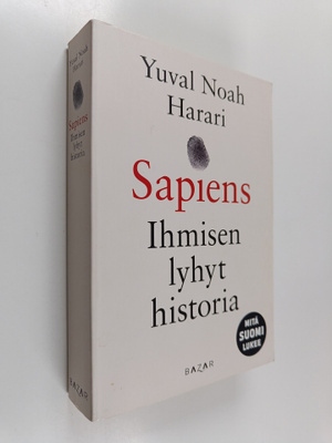 Yuval Noah Harari : Sapiens : ihmisen lyhyt historia
