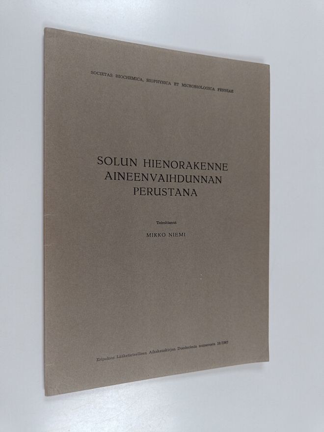 Solun hienorakenne aineenvaihdunnan perustana