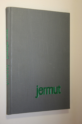 Topi Törmä : Jermut (signeerattu)