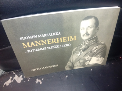 Ohto Manninen : MANNERHEIM ( SIS POSTIKULU )