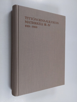 Maini Palosuo ym. : Tyttönormaalilyseon matrikkeli 3-4 : ...