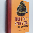 Juhani Kostet : Tulen polte sydämessä : läpi tulen ja sav... - pikkukuva 1