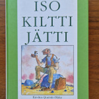 Roald Dahl: Iso Kiltti Jätti - pikkukuva 1