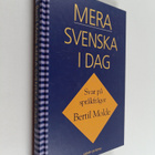 Bertil Molde : Mera svenska i dag : [svar på språkfrågor] - pikkukuva 1