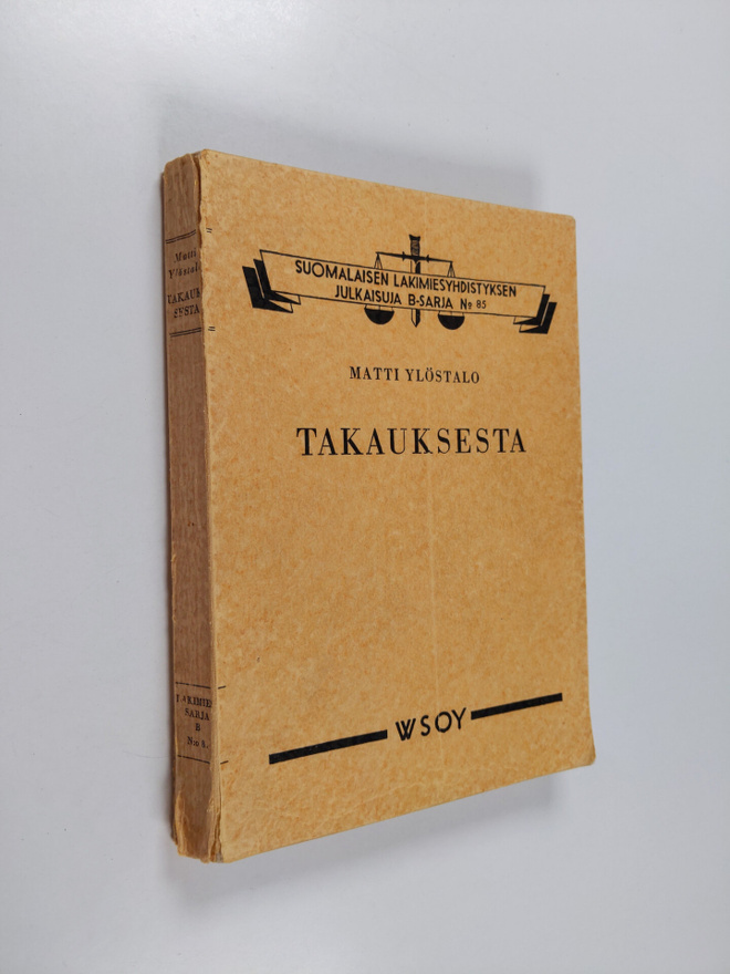 Matti Ylöstalo : Takauksesta