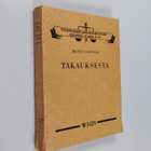 Matti Ylöstalo : Takauksesta - pikkukuva 1
