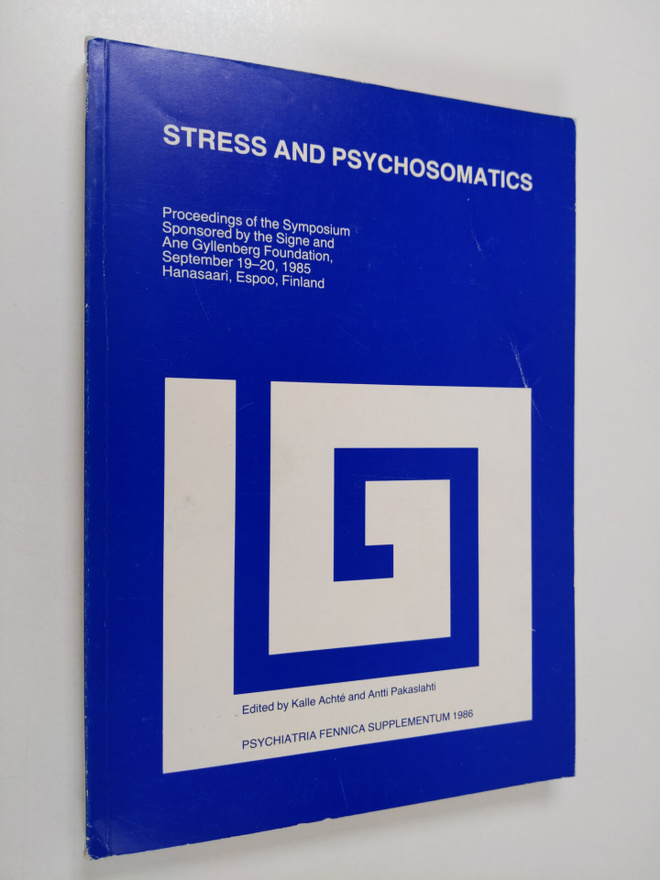 Stress and psychosomatics : proceedings of the symposium ...