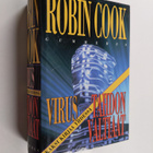 Robin Cook : Virus ; Tahdon valtiaat - pikkukuva 1