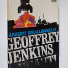 Geoffrey Jenkins : Ajojahti Korallimerellä - pikkukuva 1
