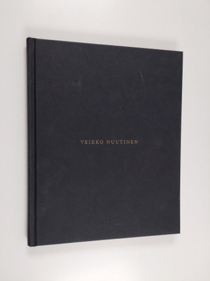 Veikko Nuutinen : Veikko Nuutinen (signeerattu, tekijän o...