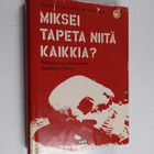 Daniel Chirot : Miksei tapeta niitä kaikkia? : poliittise... - pikkukuva 1
