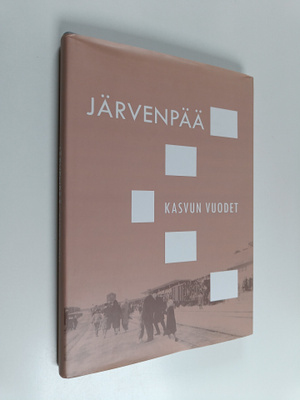 Järvenpää : kasvun vuodet