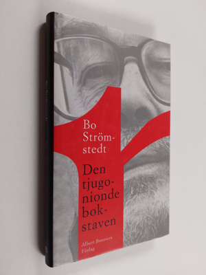 Bo Strömstedt : Den tjugonionde bokstaven