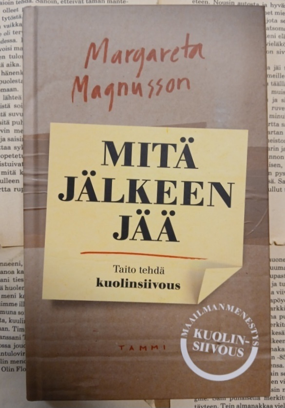 Margareta Magnusson - Mitä jälkeen jää (sid.)