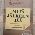 Margareta Magnusson - Mitä jälkeen jää (sid.) - pikkukuva 1