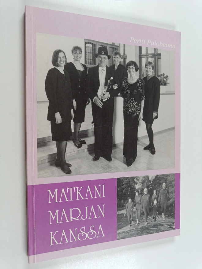 Pertti Paloheimo : Matkani Marjan kanssa : lapsille ja he...