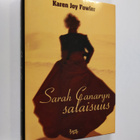 Karen Joy Fowler : Sarah Canaryn salaisuus - pikkukuva 1