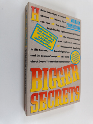 William Poundstone : Bigger Secrets - More Than 125 Thing...