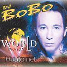 DJ BOBO - Just for you & World in motion CD:t - pikkukuva 2