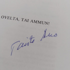 Taisto Aho : Pois ovelta, tai ammun! Tarinaa eilisestä, t... - pikkukuva 3