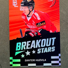 SANTERI HUOVILA JYP BREAKOUT STARS HOLOFOIL /40 - pikkukuva 1