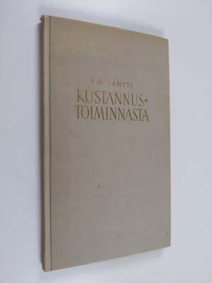 Yrjö A. Jäntti : Kustannustoiminnasta