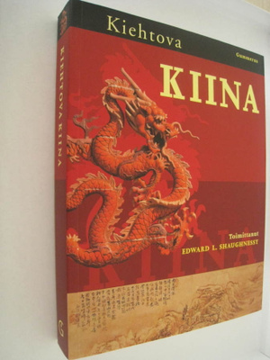 Kiehtova Kiina Edward L.Shaughnessy toim.