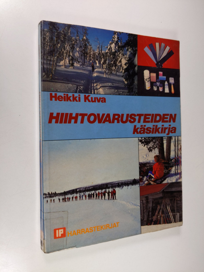 Heikki Kuva : Hiihtovarusteiden käsikirja