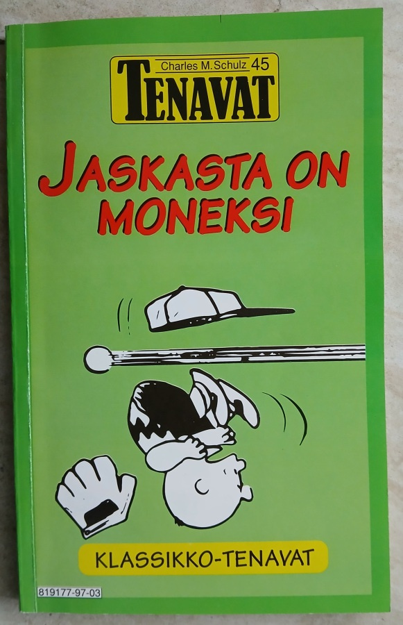 Tenavat 45 Jaskasta on moneksi