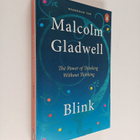 Malcolm Gladwell : Blink : the power of thinking without ... - pikkukuva 1