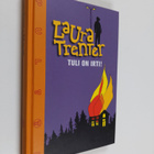 Laura Trenter : Tuli on irti! - pikkukuva 1
