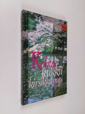 Seppo ym. (toim.) Suokunnas : Kohta kukkii kirsikkapuu : ...